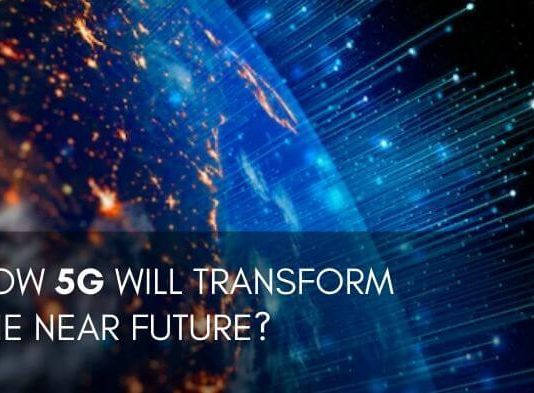 How 5G Will Transform the Near Future