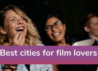Top Cities for Movie Lovers Top Cities for Movie Lovers