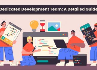 What Is A Dedicated Development Team And How To Hire Right: The Only Guide You Need A Dedicated Development Team