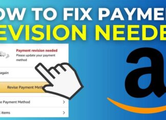Here is How to Fix the Payment Revision Needed on Amazon! Payment Revision Needed