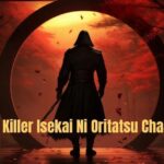 Killer-Isekai-ni-Oritatsu-Chapter-7