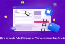 How to Easily Add Bookings in WooCommerce: 2025 Guide How to Easily Add Bookings in WooCommerce