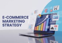 E-commerce Marketing Strategies: A Complete Guide Ecommerce Marketing Strategies