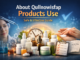 About Qullnowisfap Products Use: Complete Guide for Safe and Effective Results About Qullnowisfap Products Use