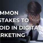 Digital-Marketing-Mistakes-to-Avoid