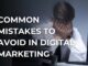 Most Common Digital Marketing Mistakes to Avoid (Expert Guide) Digital Marketing Mistakes